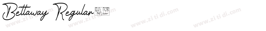 Bettaway Regular字体转换